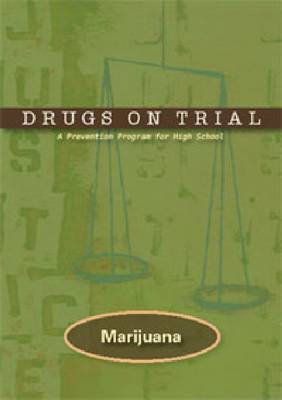 Book cover for Drugs on Trial: Marijuana