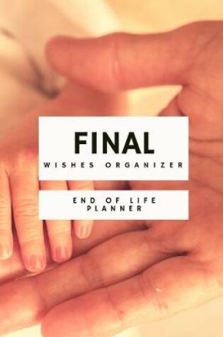 Cover of Final Wishes Organizer