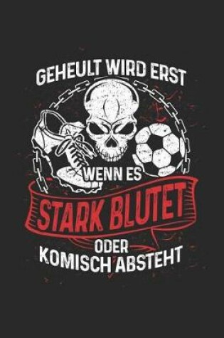 Cover of Beim Fussball Wird Nicht Geheult