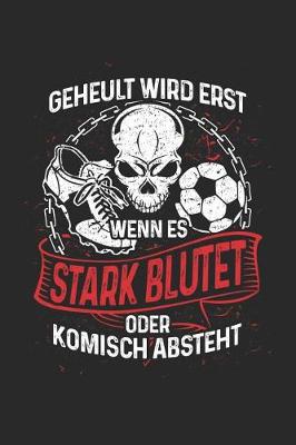 Book cover for Beim Fussball Wird Nicht Geheult