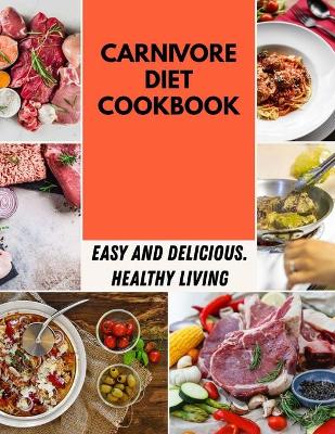 Book cover for Carnivore Diet Cookbook