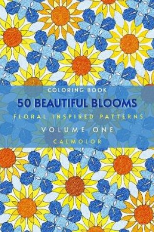 Cover of 50 Beautiful Blooms