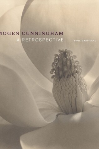 Cover of Imogen Cunningham - A Retrospective