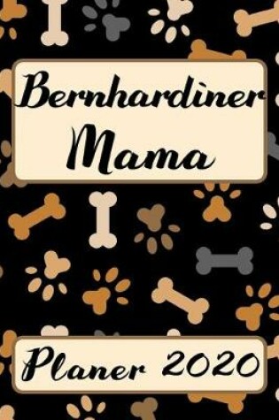 Cover of BERNHARDINER MAMA Planer 2020