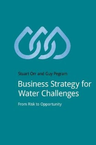 Cover of Business Strategy for Water Challenges