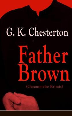 Book cover for Father Brown (Gesammelte Krimis)