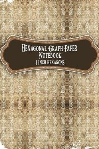 Cover of Hexagonal Graph Paper Notebook