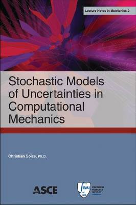 Book cover for Stochastic Models of Uncertainties in Computational Mechanics