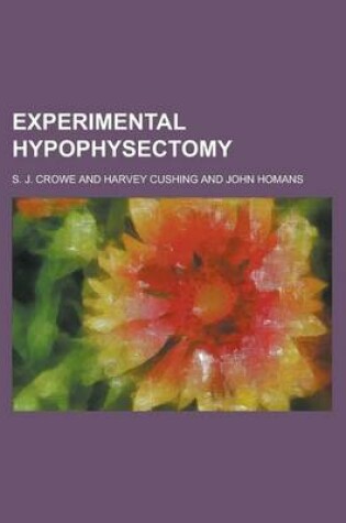 Cover of Experimental Hypophysectomy