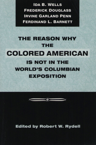 Cover of The Reason Why the Colored American is Not in the World's Columbian Exposition