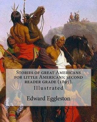 Book cover for Stories of great Americans for little Americans; second reader grade (1895). By