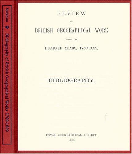 Book cover for Review of British Geographical Work During the Hundred Years, 1789-1889