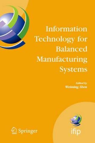 Cover of Information Technology for Balanced Manufacturing Systems