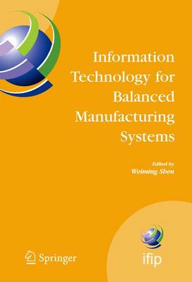 Book cover for Information Technology for Balanced Manufacturing Systems