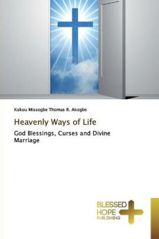 Cover of Heavenly Ways of Life