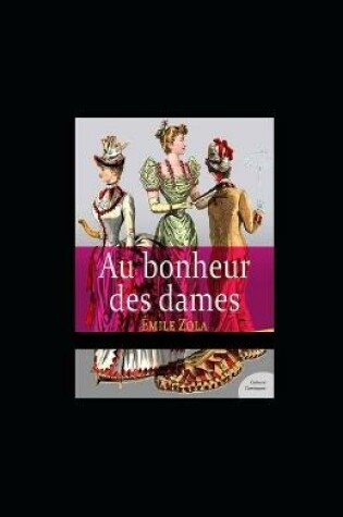 Cover of Au Bonheur des Dames illustree