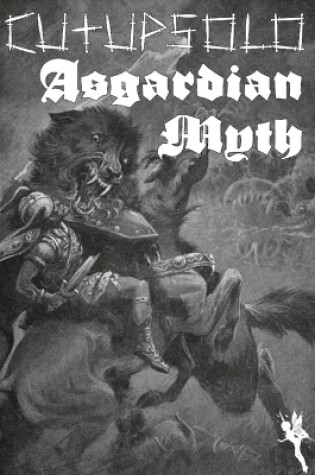 Cover of Cut Up Solo - Asgardian Myth