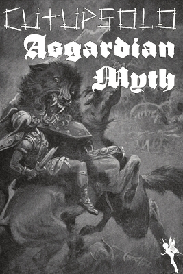 Book cover for Cut Up Solo - Asgardian Myth