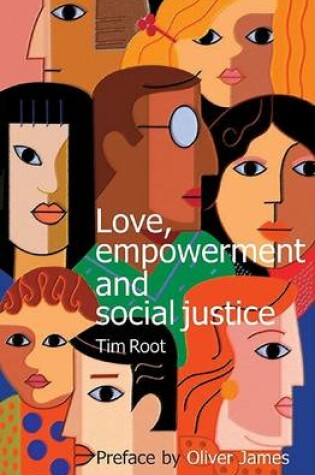 Cover of Love, Empowerment and Social Justice