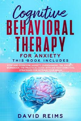Book cover for Cognitive Behavioral Therapy for Anxiety