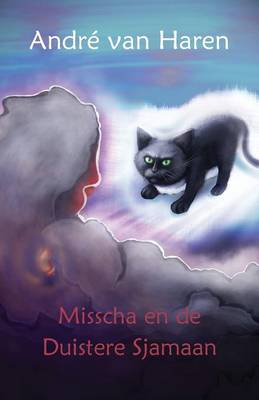 Book cover for Misscha En de Duistere Sjamaan