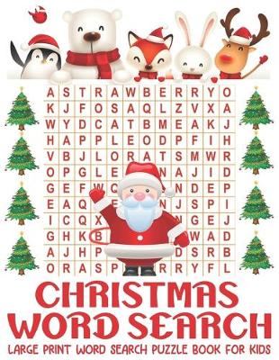 Book cover for Christmas Word Search Large Print Word Search Puzzle Book for Kids