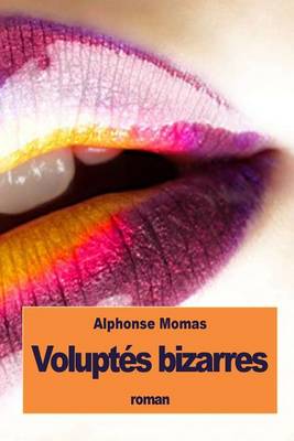Book cover for Voluptés bizarres