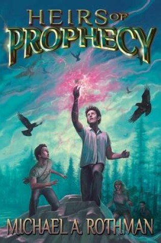 Cover of Heirs of Prophecy