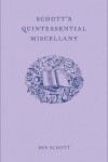 Book cover for Schott's Quintessential Miscellany