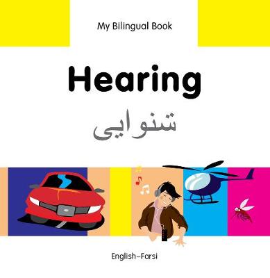 Book cover for My Bilingual Book -  Hearing (English-Farsi)