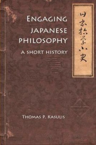 Cover of Engaging Japanese Philosophy