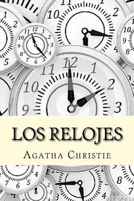 Book cover for Los Relojes (Spanish Edition)