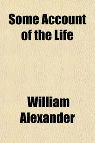 Cover of Some Account of the Life