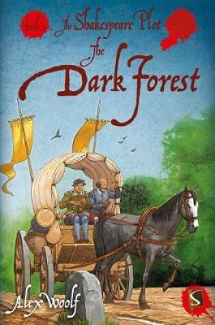 Cover of The Shakespeare Plot 2: The Dark Forest