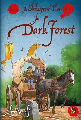 Book cover for The Shakespeare Plot 2: The Dark Forest