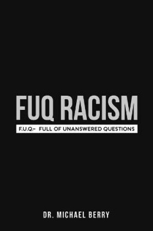 Cover of FUQ Racism