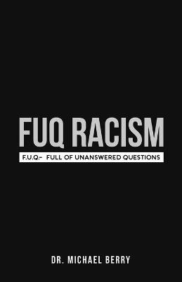 Book cover for FUQ Racism