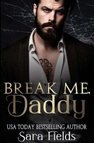 Cover of Break Me, Daddy
