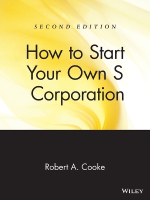 Book cover for How to Start Your Own 'S' Corporation