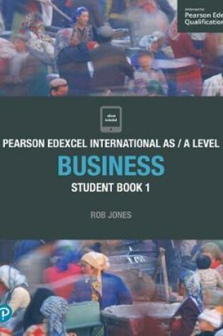 Cover of Pearson Edexcel International AS Level Business Student Book