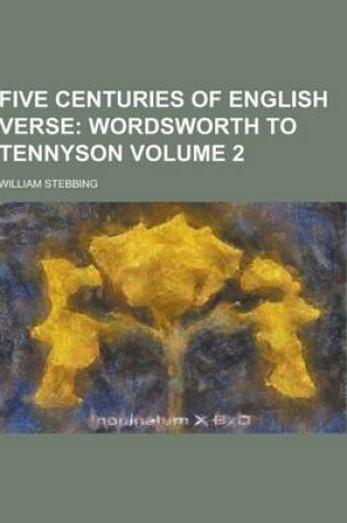 Cover of Five Centuries of English Verse Volume 2