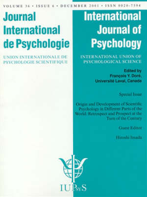 Cover of Origin and Development of Scientific Psychology in Different Parts of the World: Retrospect and Prospect at the Turn of the Century