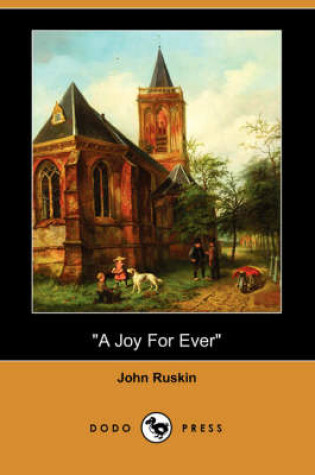 Cover of A Joy for Ever (Dodo Press)