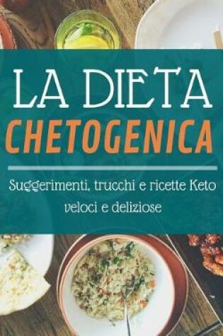 Cover of La Dieta Chetogenica