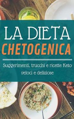 Book cover for La Dieta Chetogenica