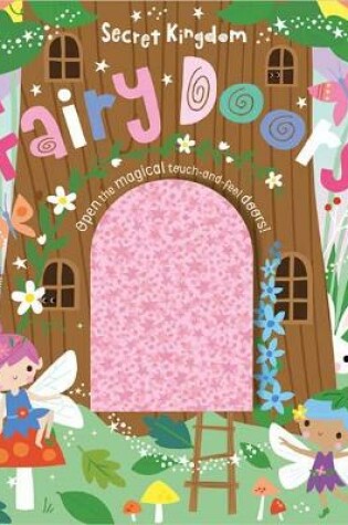 Cover of Secret Kingdom Fairy Doors