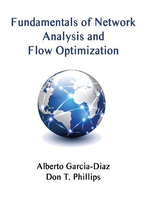 Book cover for Fundamentals of Network Analysis and Flow Optimization