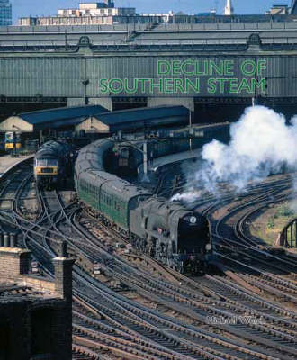 Book cover for The Decline of Southern Steam