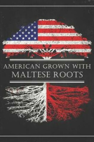 Cover of Maltese Roots