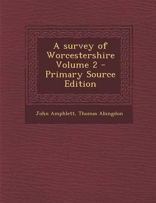 Book cover for A Survey of Worcestershire Volume 2 - Primary Source Edition